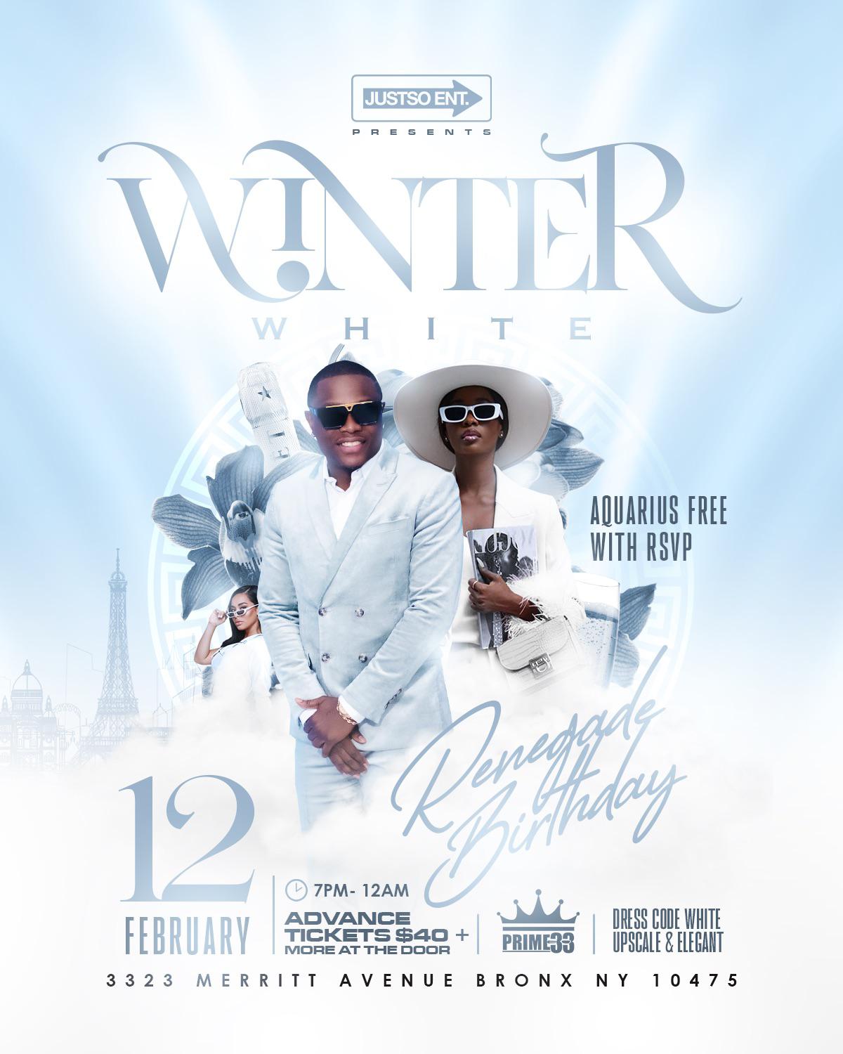  - WINTER WHITE 2023: RENEGADE'S BIRTHDAY CELEBRATION-Mixed  Genre (Reggae/Soca/Hip-Hop/R&B)